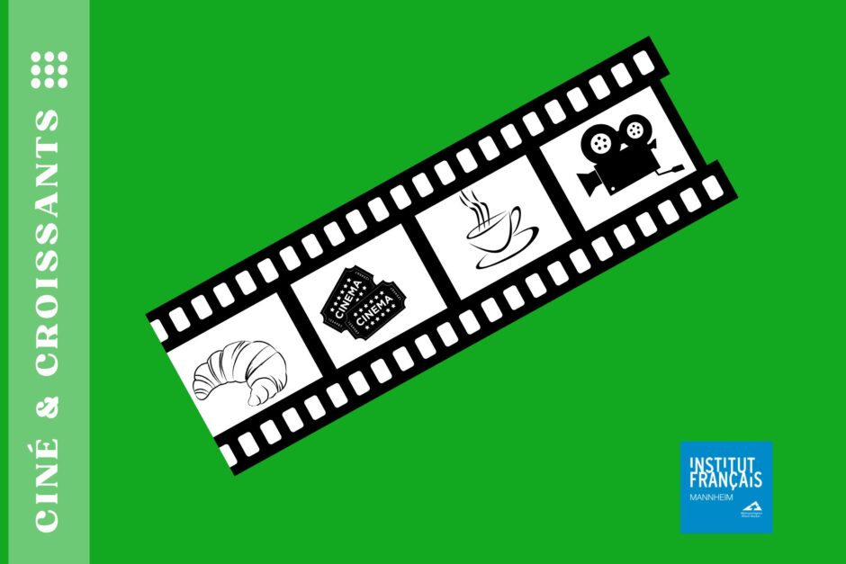 4. Juli 2026 – Ciné & Croissants